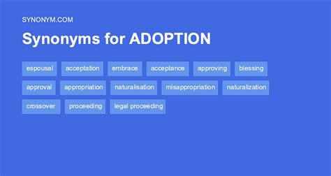 synonym adopted|another word for widespread adoption.